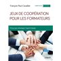 Jeux de coopération pour les formateurs