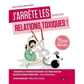 J'arrête les relations toxiques