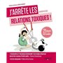 J'arrête les relations toxiques