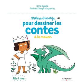 Ateliers éducatifs pour dessiner les contes à la maison