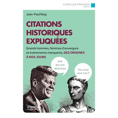 Citations historiques expliquées