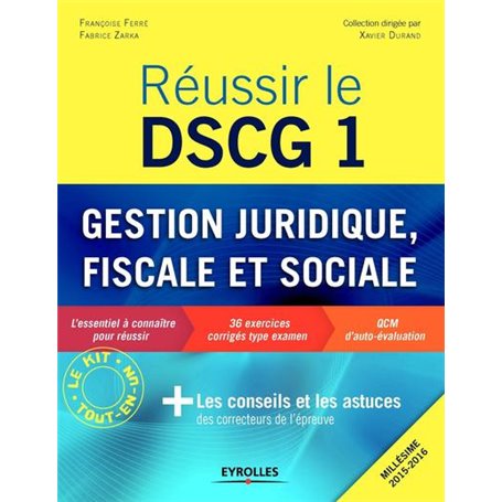 Réussir le DSCG 1 - Gestion juridique, sociale et fiscale