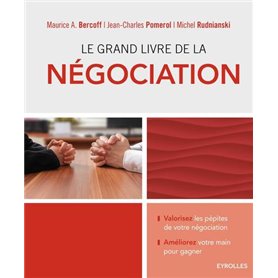 Le grand livre de la négociation