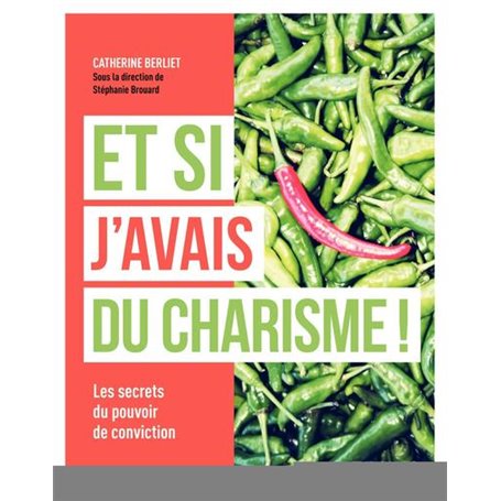 Et si j'avais du charisme