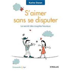 S'aimer sans se disputer