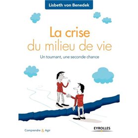 La crise du milieu de vie