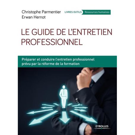 Le guide de l'entretien professionnel