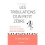 Les tribulations d'un petit Zèbre