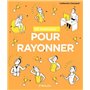 50 exercices pour rayonner