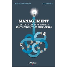 Management : les idées simples sont souvent les meilleures