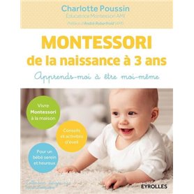 Montessori de la naissance à 3 ans