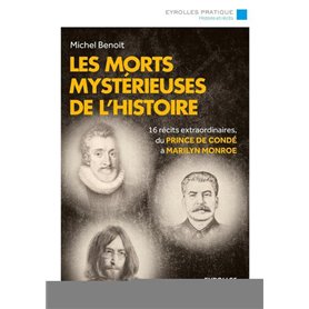 Les morts mystérieuses de l'histoire