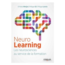 Neurolearning : les neurosciences au service de la formation