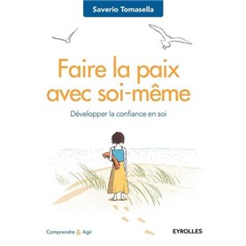 Faire la paix avec soi-même