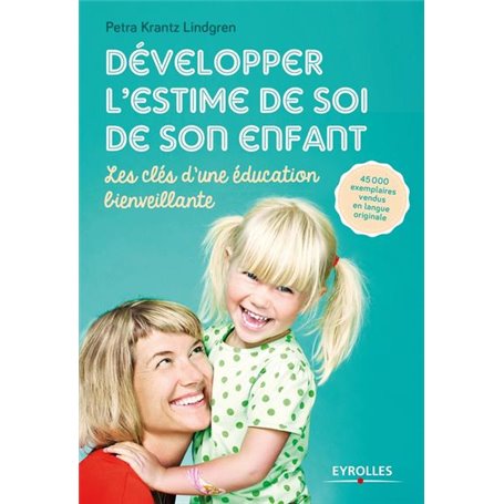 Développer l'estime de soi de son enfant