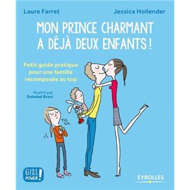 Mon prince charmant a déjà deux enfants !