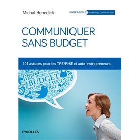 Communiquer sans budget