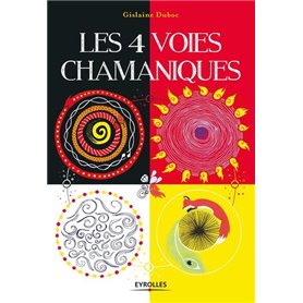 Les 4 voies chamaniques