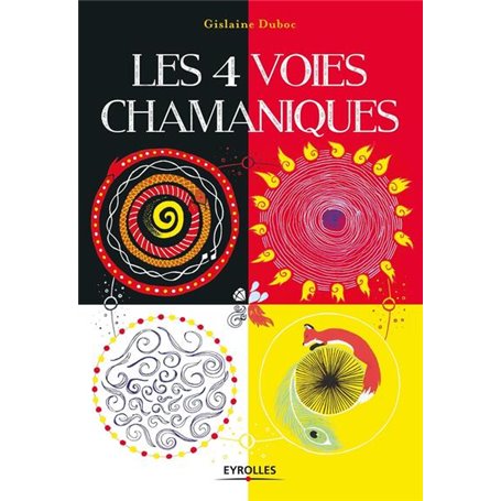 Les 4 voies chamaniques