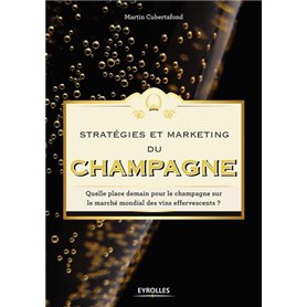 Stratégies et marketing du champagne