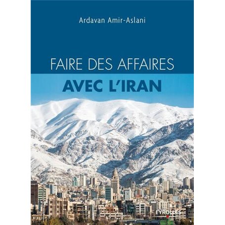 Faire des affaires avec l'Iran