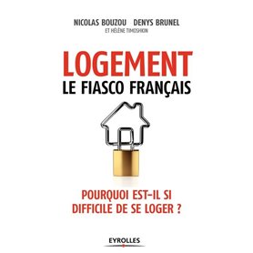 Logement, le fiasco français