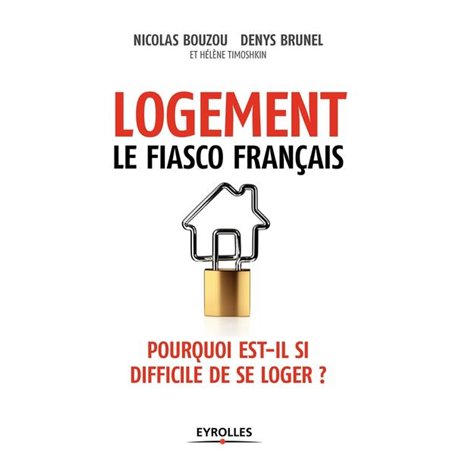 Logement, le fiasco français