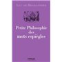 Petite philosophie des mots espiègles