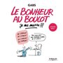 Le bonheur au boulot, je me marre !!!