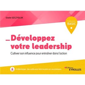 Développez votre leadership