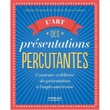 L'art des présentations percutantes