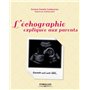 L ECHOGRAPHIE EXPLIQUEE AUX PARENTS