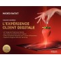 Concevoir et améliorer l'expérience client digitale