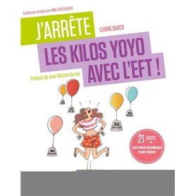 J'arrête les kilos yoyo avec l'EFT !