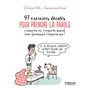 97 exercices pour prendre la parole n'importe où, n'importe quand, avec (presque) n'importe qui !