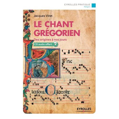 Le chant grégorien