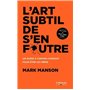 L'art subtil de s'en foutre