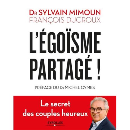 L'égoïsme partagé