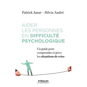 Aider les personnes en difficulté psychologique