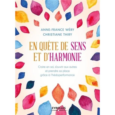 En quête de sens et d'harmonie