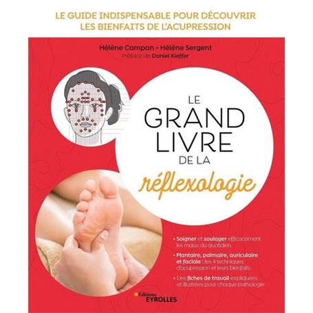 Le grand livre de la réflexologie