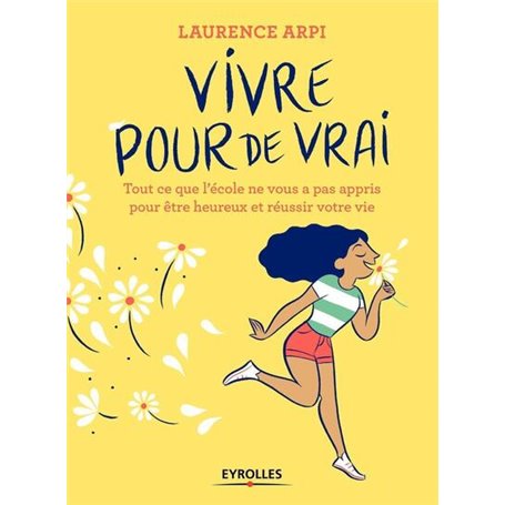 Vivre pour de vrai