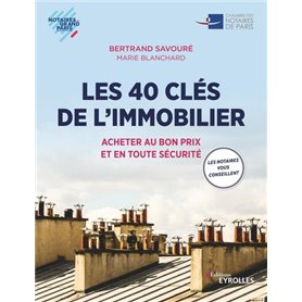 Les 40 clés de l'immobilier