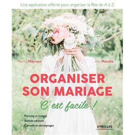 Organiser son mariage, c'est facile !