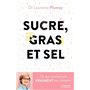 Sucre, gras et sel