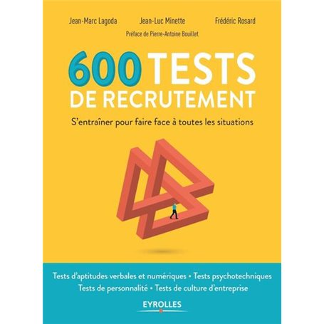 600 tests de recrutement