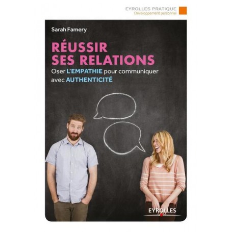 Réussir ses relations