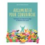 Argumenter pour convaincre