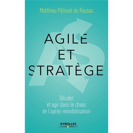 Agile et stratège