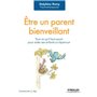 Être un parent bienveillant